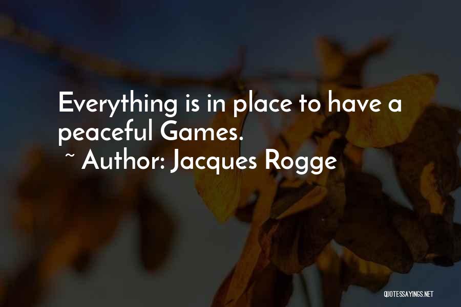 Jacques Rogge Quotes 1391387