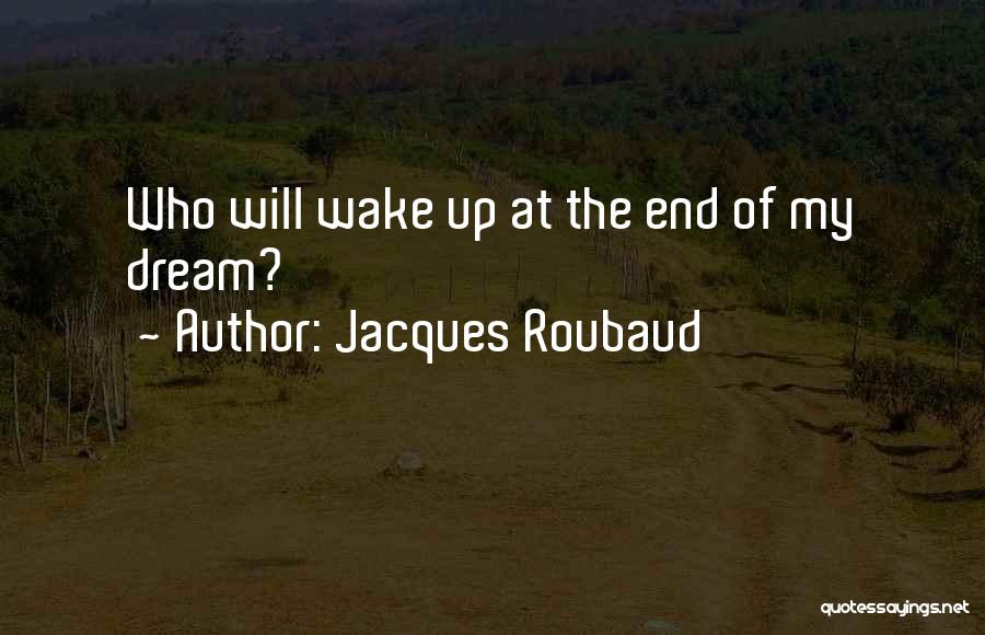 Jacques Roubaud Quotes 251571