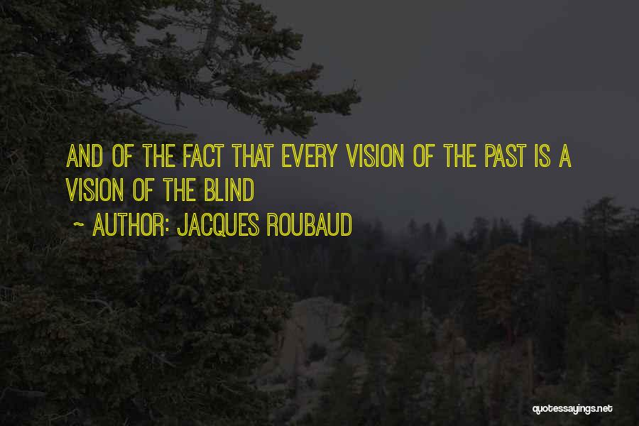 Jacques Roubaud Quotes 974990