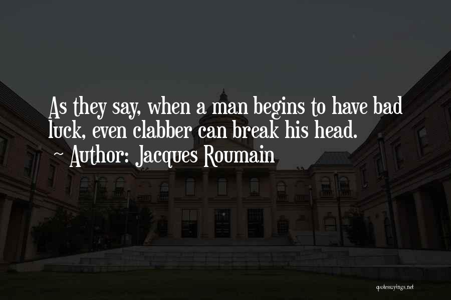 Jacques Roumain Quotes 1182708