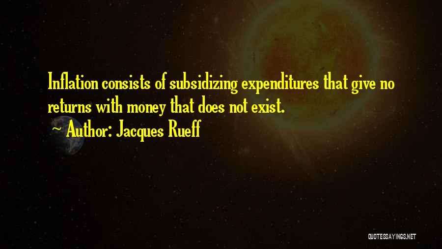 Jacques Rueff Quotes 173191