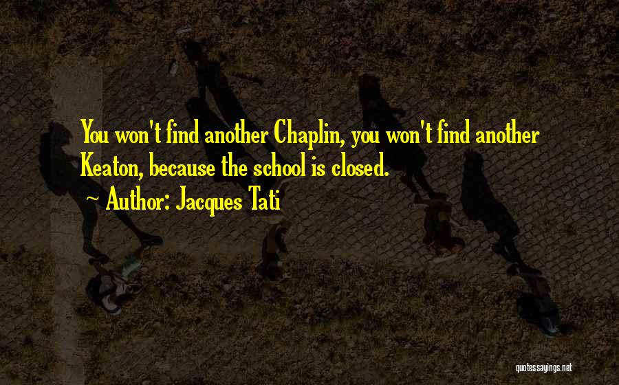 Jacques Tati Quotes 1938307