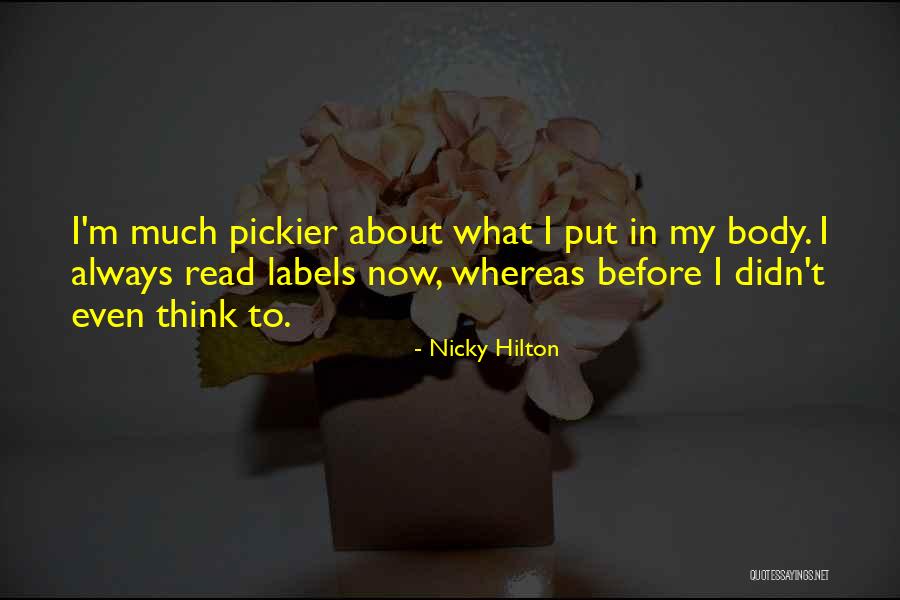 Jacques The Fatalist Quotes By Nicky Hilton Jacques The Fatalist Quotes By Nicky Hilton