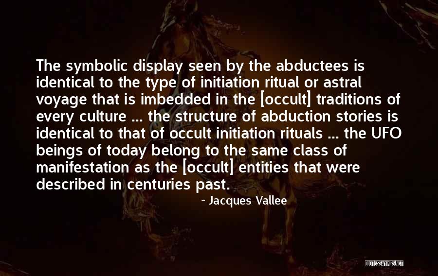 Jacques Vallee Quotes 753805 Jacques Vallee Quotes 753805