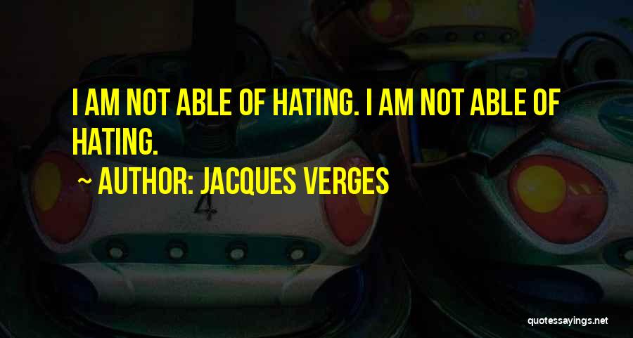 Jacques Verges Quotes 1872126