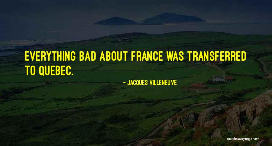 Jacques Villeneuve Quotes 1656445