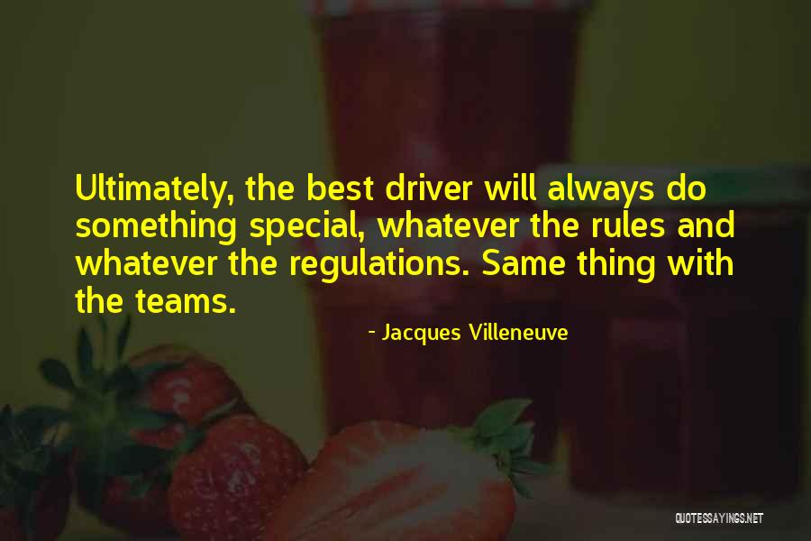 Jacques Villeneuve Quotes 746693