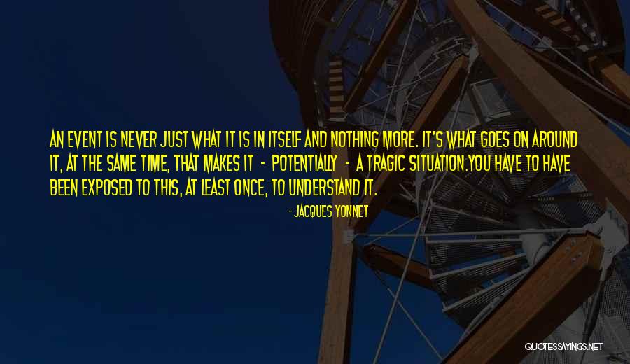 Jacques Yonnet Quotes 1271961 Jacques Yonnet Quotes 1271961