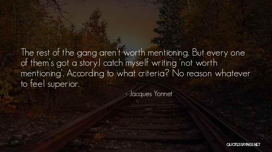 Jacques Yonnet Quotes 609346 Jacques Yonnet Quotes 609346