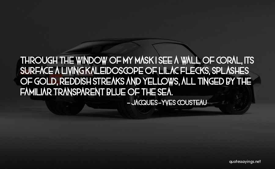 Jacques-Yves Cousteau Quotes 1468984