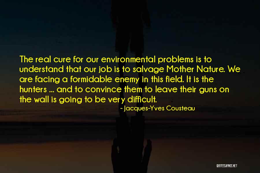 Jacques-Yves Cousteau Quotes 1876203