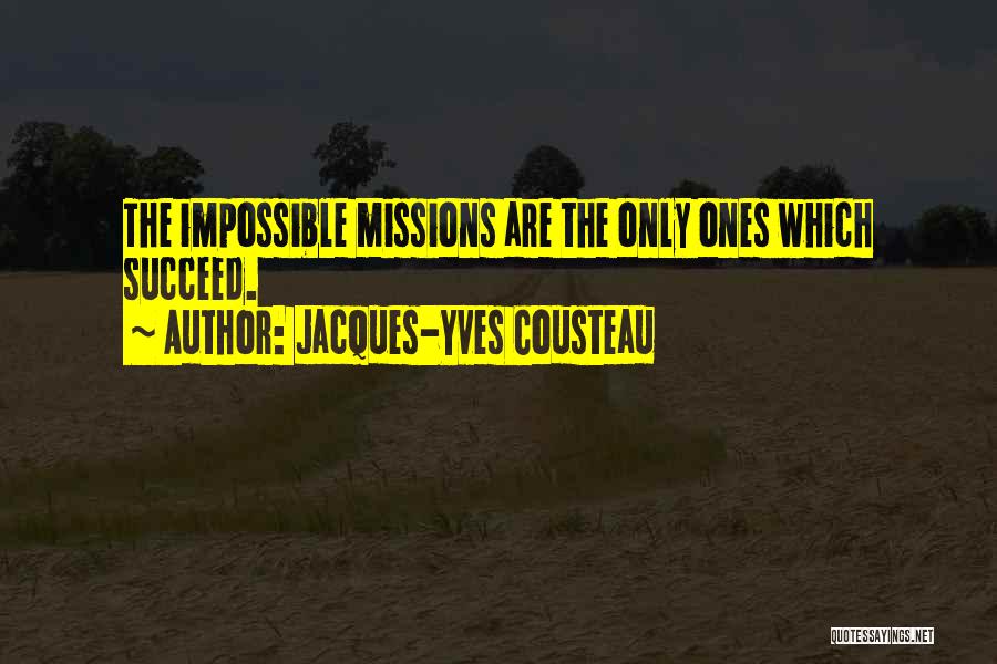 Jacques-Yves Cousteau Quotes 2082931