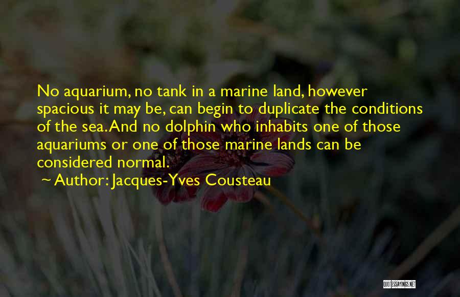 Jacques-Yves Cousteau Quotes 868335