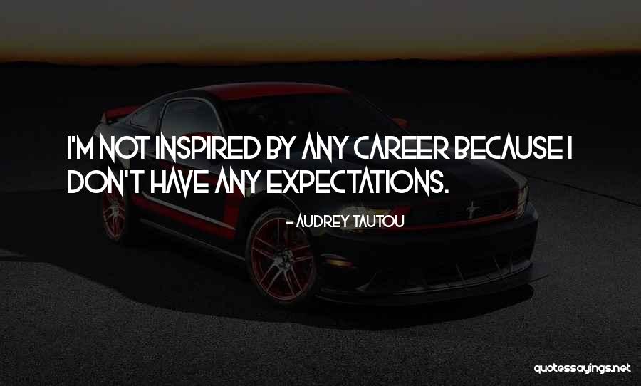 Jacqueson Rully Quotes By Audrey Tautou Jacqueson Rully Quotes By Audrey Tautou