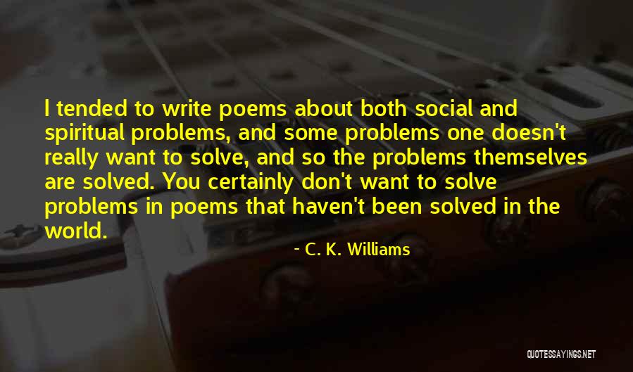 Jacquesson Nm Quotes By C. K. Williams Jacquesson Nm Quotes By C. K. Williams