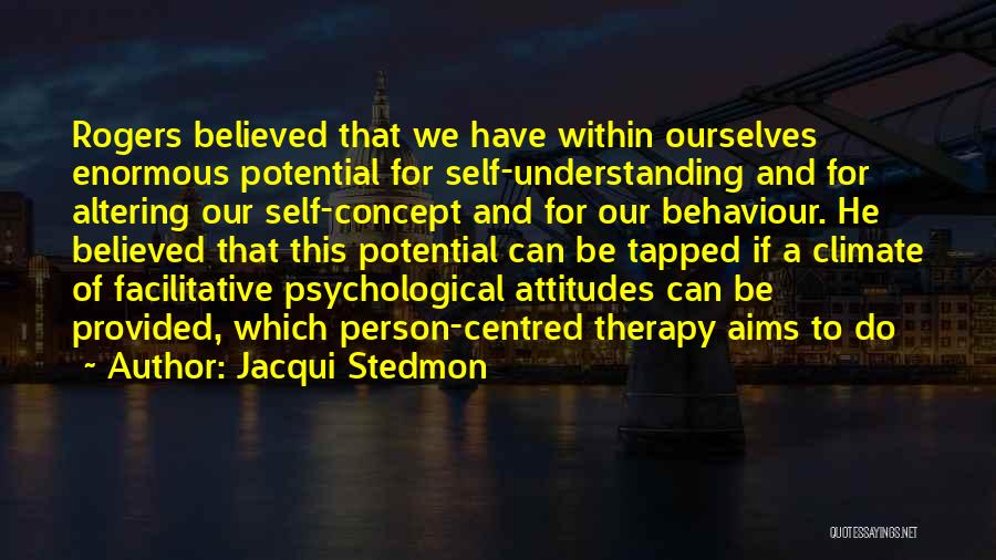 Jacqui Stedmon Quotes 1109918