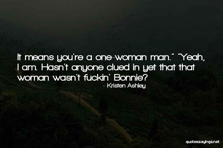 Jacquie Quotes By Kristen Ashley Jacquie Quotes By Kristen Ashley