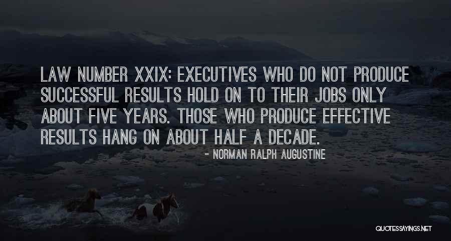 Jacquie Quotes By Norman Ralph Augustine Jacquie Quotes By Norman Ralph Augustine
