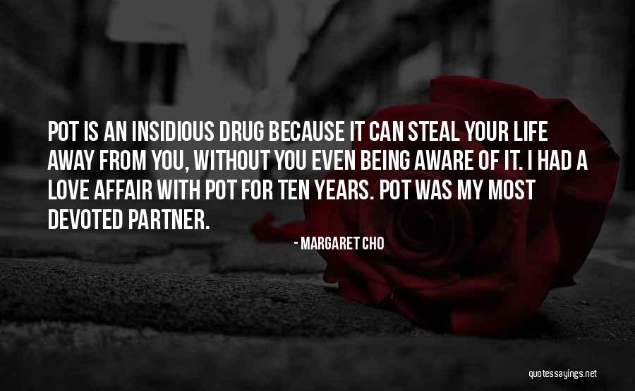 Jacquier Plantation Quotes By Margaret Cho Jacquier Plantation Quotes By Margaret Cho