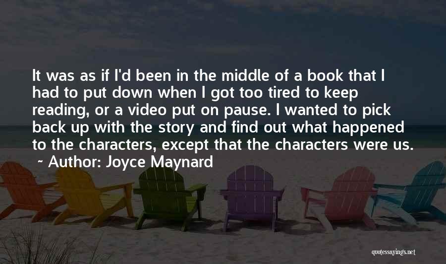 Jacquin Cards Quotes By Joyce Maynard