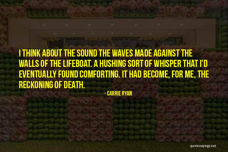 Jacta Quotes By Carrie Ryan Jacta Quotes By Carrie Ryan