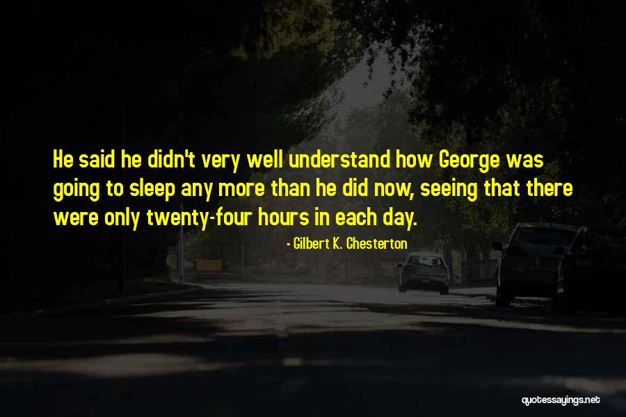 Jacues Cousteau Quotes By Gilbert K. Chesterton Jacues Cousteau Quotes By Gilbert K. Chesterton