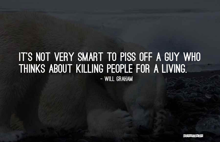 Jacup S Quotes By Will Graham Jacup S Quotes By Will Graham