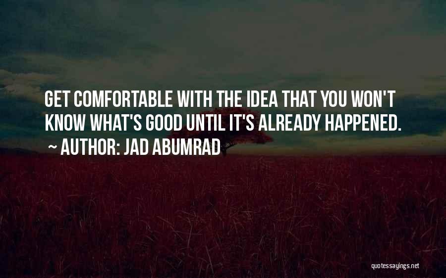 Jad Abumrad Quotes 1660165