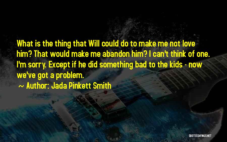 Jada Pinkett Smith Quotes 1069557