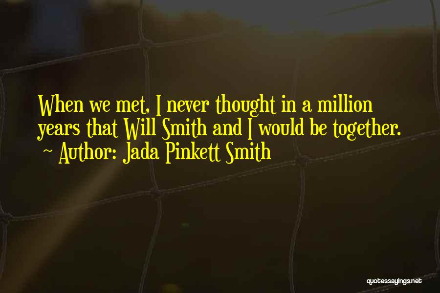 Jada Pinkett Smith Quotes 1124781