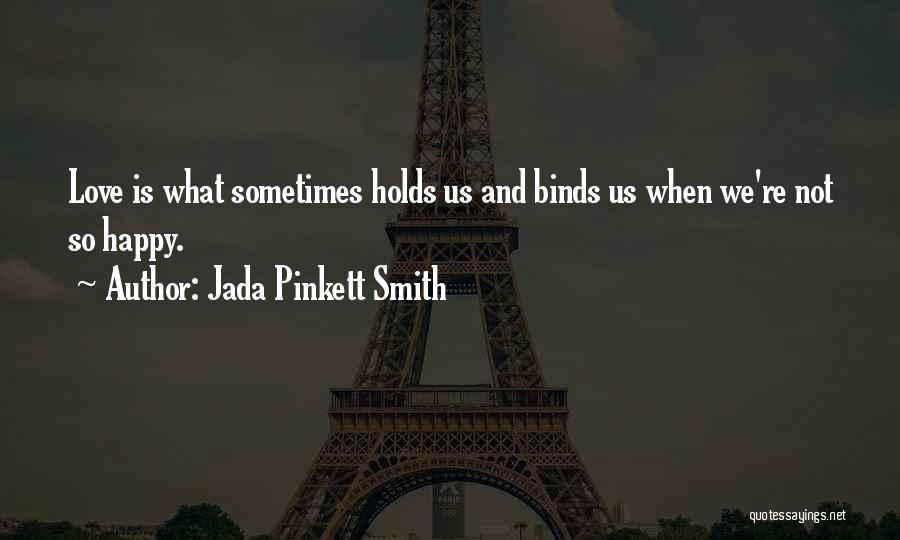 Jada Pinkett Smith Quotes 2260312