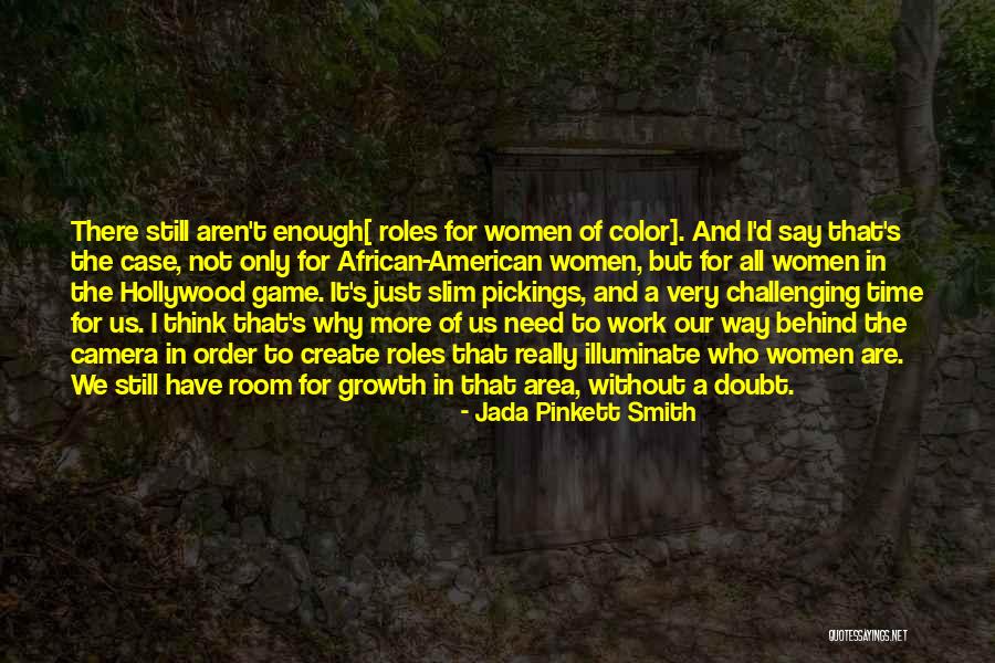 Jada Pinkett Smith Quotes 388363