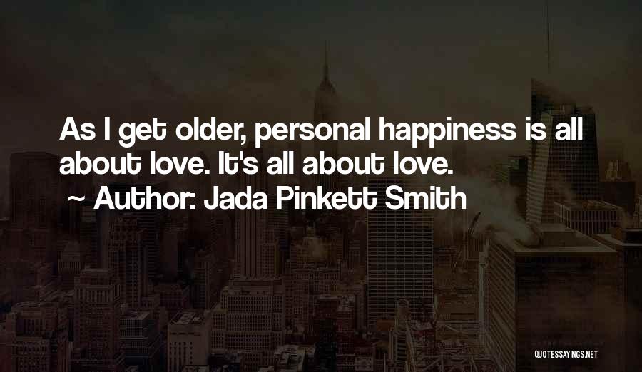 Jada Pinkett Smith Quotes 478362