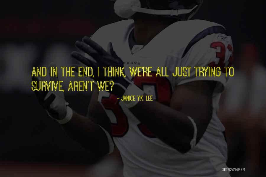 Jadakiss New Album Quotes By Janice Y.K. Lee Jadakiss New Album Quotes By Janice Y.K. Lee