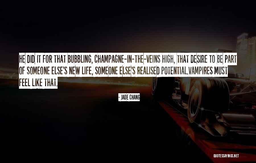 Jade Chang Quotes 1166621