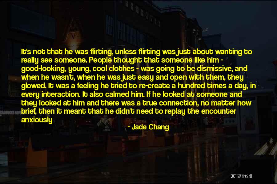 Jade Chang Quotes 1851062 Jade Chang Quotes 1851062