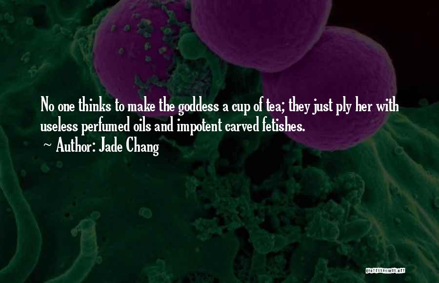 Jade Chang Quotes 510895