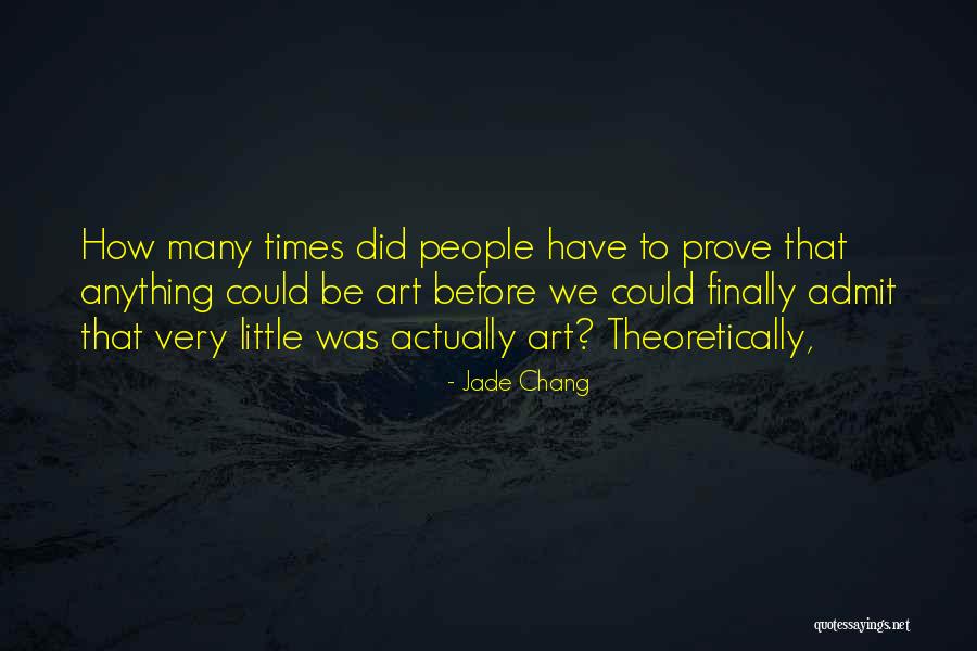 Jade Chang Quotes 546812 Jade Chang Quotes 546812