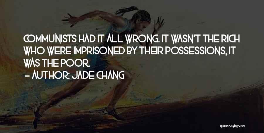 Jade Chang Quotes 726079