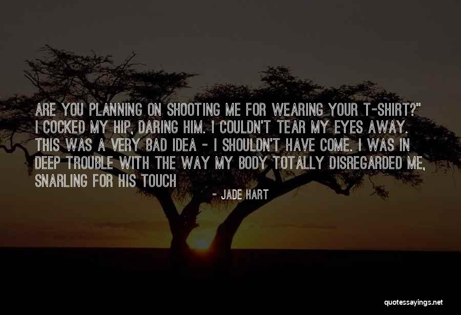 Jade Hart Quotes 2207641