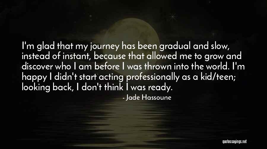 Jade Hassoune Quotes 1014180