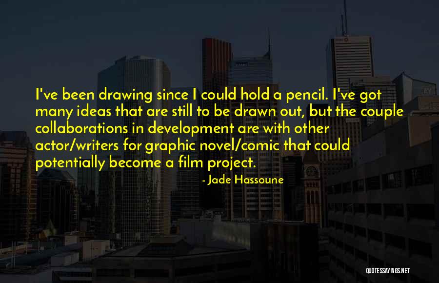 Jade Hassoune Quotes 1797851 Jade Hassoune Quotes 1797851