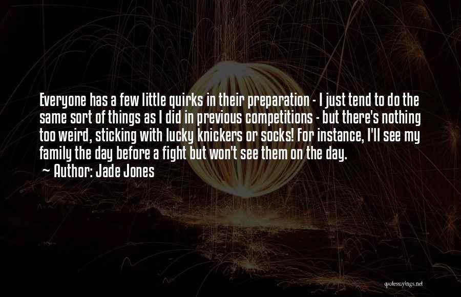 Jade Jones Quotes 951038