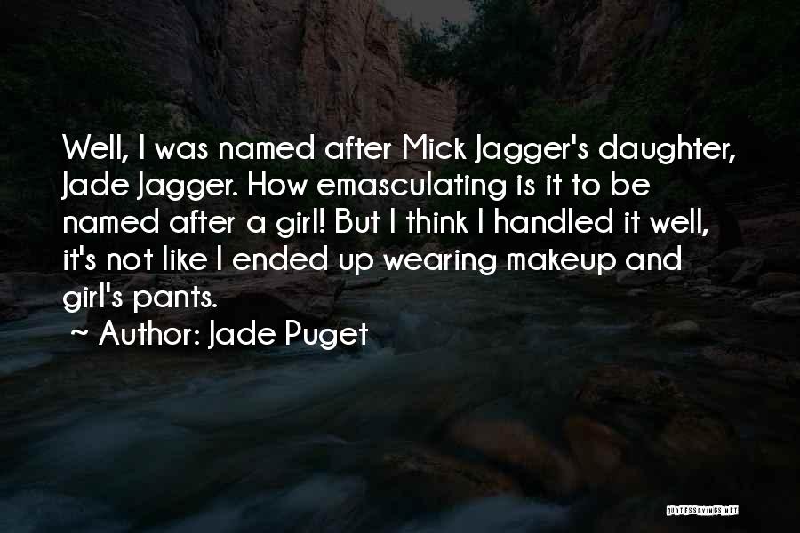 Jade Puget Quotes 1662779