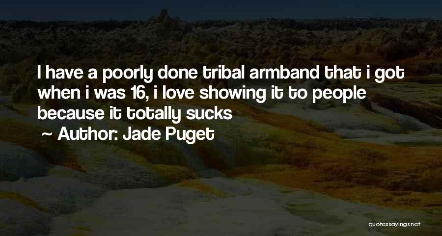 Jade Puget Quotes 1771077