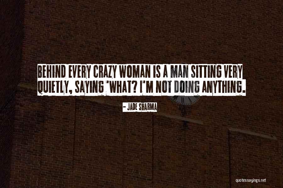 Jade Sharma Quotes 270061 Jade Sharma Quotes 270061