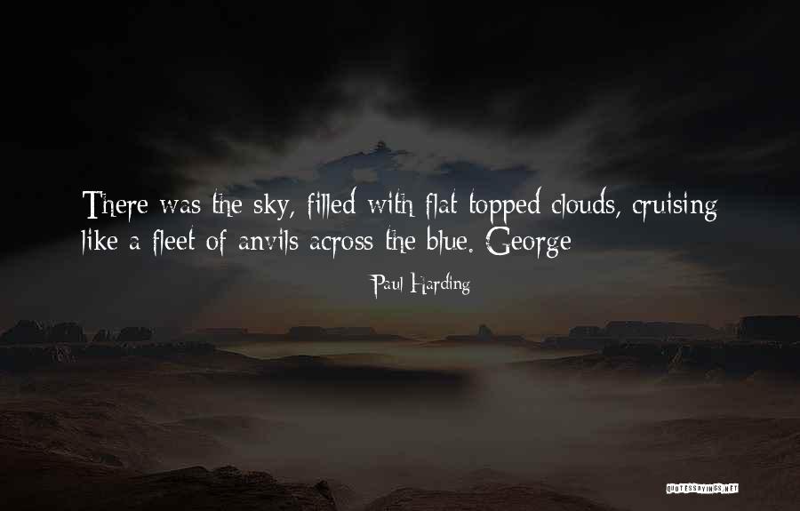 Jadejas Left Quotes By Paul Harding Jadejas Left Quotes By Paul Harding