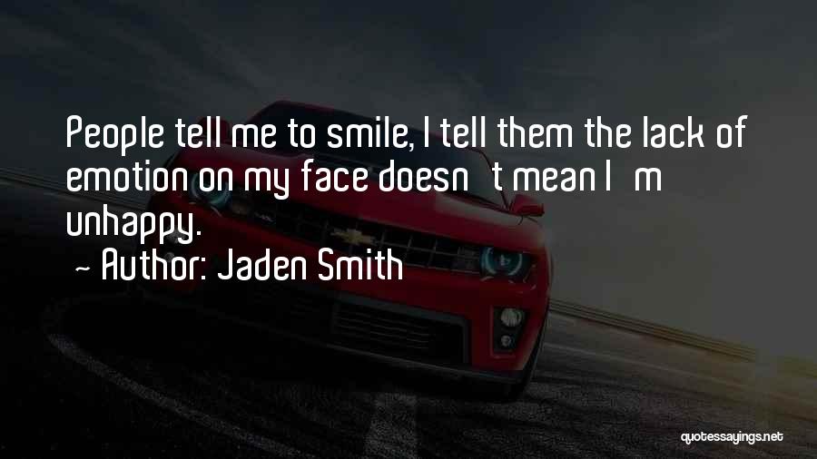 Jaden Quotes By Jaden Smith