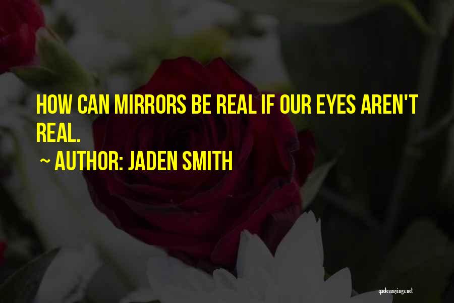 Jaden Smith Quotes 1398337