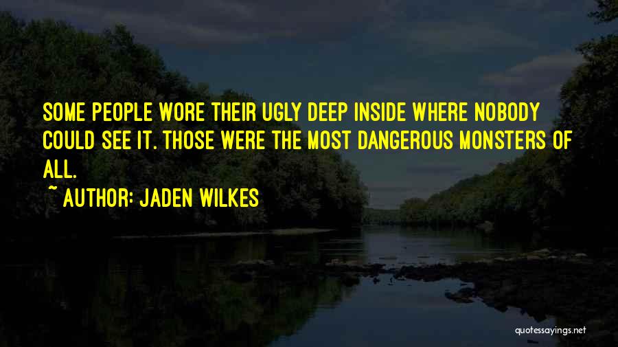 Jaden Wilkes Quotes 2227248